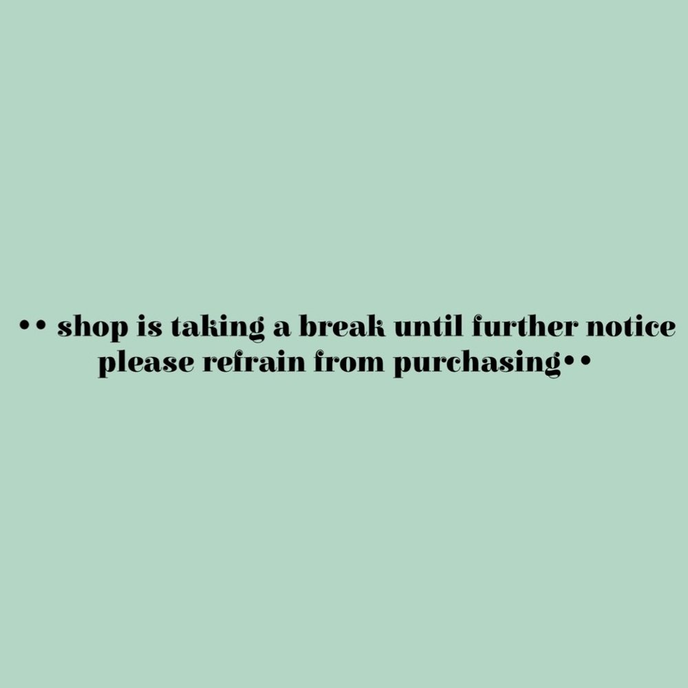 ~ taking a break ~